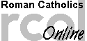 Roman Catholics Online